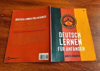 Unlocking Multilingual Brilliance: Why ‘DEUTSCH LERNEN FÜR ANFÄNGER’ Should Be a Must-Have for Every School and Parent