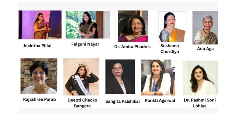 International Women’s Day, Jecintha Pillai, Falguni Nayar, Dr. Amita Phadnis, Sushama S.Chordiya, Anu Aga, Rajashree Parab, Deepti Chacko Bangera, Sangita Palshikar, Pankti Agarwal, Dr. Rashmi Soni Lohiya,