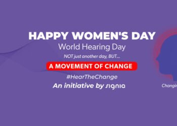 Signia, hearing aid technology, Influential Women, International Women's Day, World Hearing Day, #HearTheChange campaign,