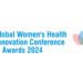 IIT Bombay, Global Women’s Health Innovation Conference & Awards, women’s health innovations, digital health for women, Koita Centre for Digital Health (KCDH),
