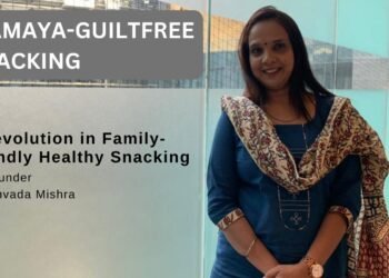 Mamaya-Guiltfree Snacking By Priyamvada Mishra – A Mother’s Vision for Healthy Snacks 