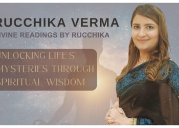 Rucchika Verma: Unlocking Life’s Mysteries Through Spiritual Wisdom