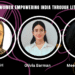 Women Empowering India, Literature, Mayaa SH, Olivia Barman, Meena Kandasamy, Indian authors,